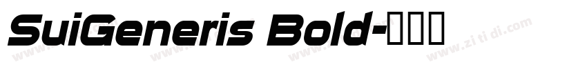 SuiGeneris Bold字体转换